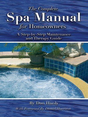 cover image of The Complete Spa Manual for Homeowners